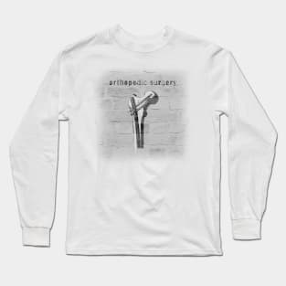 Ortho Grafitti - IM Hip Screw Long Sleeve T-Shirt